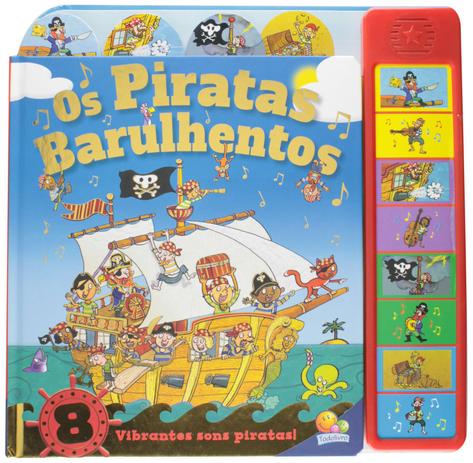 Os piratas barulhentos - Todolivro Menor preço em Os piratas barulhentos - Todolivro