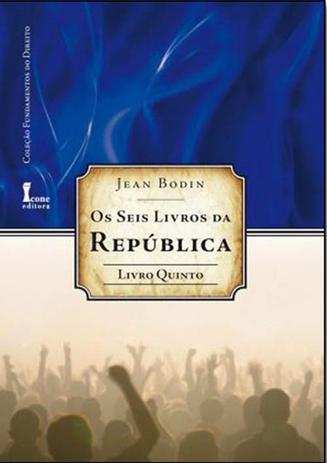 Os Seis Livros da República - Livro Quinto - Ícone Menor preço em Os Seis Livros da República - Livro Quinto - Ícone