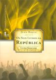 Os Seis Livros da República - Livro Segundo - Ícone Menor preço em Os Seis Livros da República - Livro Segundo - Ícone