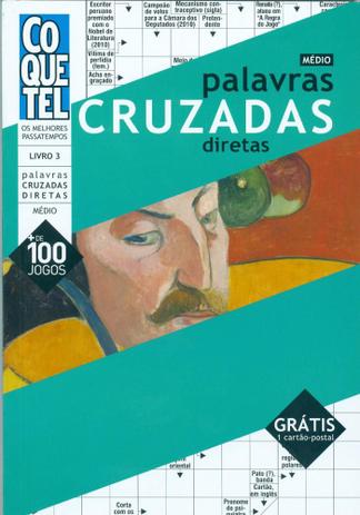 Palavras cruzadas diretas - médio livro 3 - Coquetel Menor preço em Palavras cruzadas diretas - médio livro 3 - Coquetel