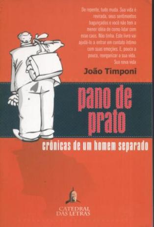 Pano de Prato:Crônicas de Um Homem Separado - Catedral das letras é boa?