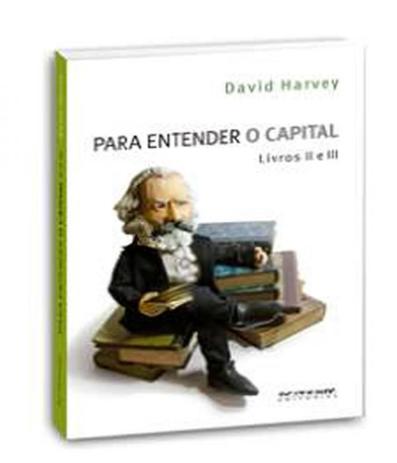 Para Entender O Capital - Livro Ii E Iii - Boitempo Menor preço em Para Entender O Capital - Livro Ii E Iii - Boitempo