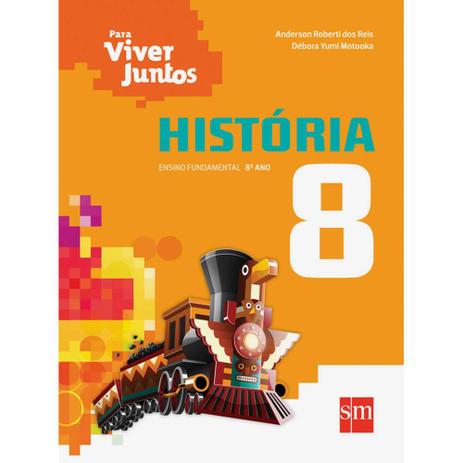 Para Viver Juntos História 8º Ano - Sm - nacional é boa?