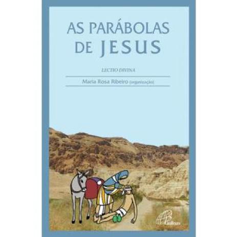 Parábolas de jesus, as - lectio divina - Paulinas - portugal Menor preço em Parábolas de jesus, as - lectio divina - Paulinas - portugal