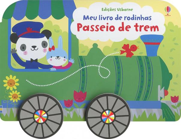 Passeio de Trem. Meu Livro de Rodinhas - Usborne é ruim? Passeio de Trem. Meu Livro de Rodinhas - Usborne é boa?