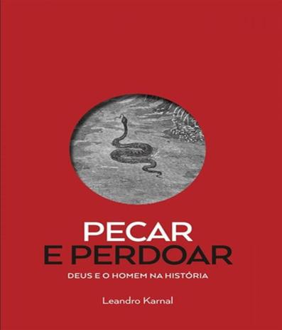 Pecar E Perdoar - Deus E O Homem Na Historia - 2 Ed - Casa dos livros Menor preço em Pecar E Perdoar - Deus E O Homem Na Historia - 2 Ed - Casa dos livros