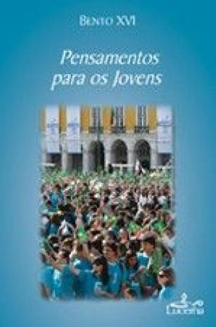 Pensamentos sobre os jovens - Principia Menor preço em Pensamentos sobre os jovens - Principia