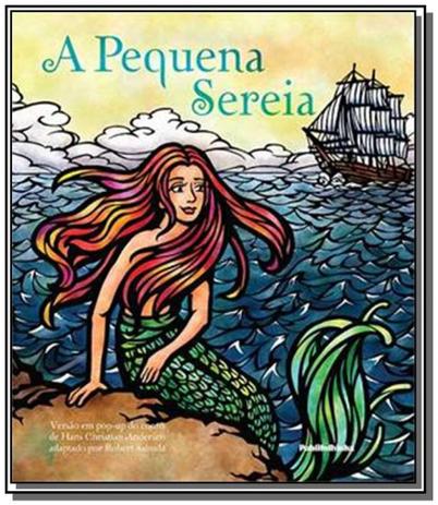 Pequena sereia, a - livro pop up - Publifolha Menor preço em Pequena sereia, a - livro pop up - Publifolha