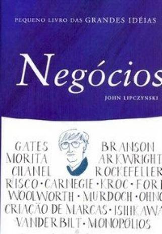 Pequeno Livro das Grandes Ideias - Negocios - Ciranda cultural ltda Menor preço em Pequeno Livro das Grandes Ideias - Negocios - Ciranda cultural ltda