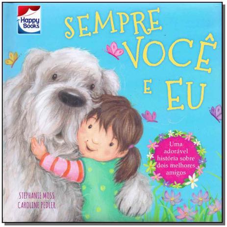 Pequenos tesouros: sempre você e eu - Happy books Menor preço em Pequenos tesouros: sempre você e eu - Happy books