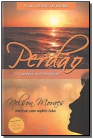 Perdão o caminho da felicidade! - Alianca Menor preço em Perdão o caminho da felicidade! - Alianca