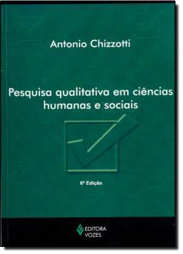 Pesquisa qualitativa em ciencias humanas e... - Vozes Menor preço em Pesquisa qualitativa em ciencias humanas e... - Vozes