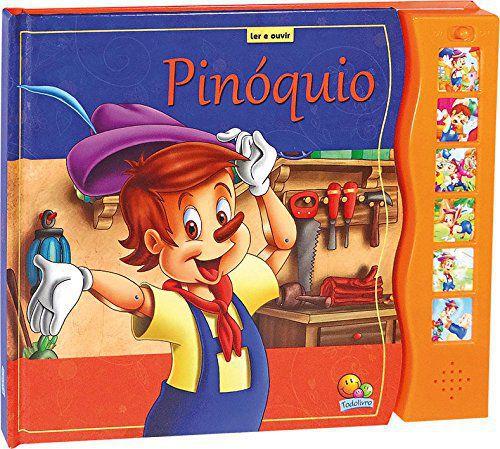 Pinóquio: Col. Ler e ouvir - Todolivro Menor preço em Pinóquio: Col. Ler e ouvir - Todolivro
