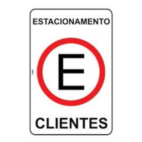 Placa de sinalização - estacionamento para clientes - 20x30 - Look Menor preço em Placa de sinalização - estacionamento para clientes - 20x30 - Look