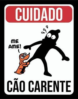 Placa Decorativa Cuidado: Cão carente - Legião nerd Menor preço em Placa Decorativa Cuidado: Cão carente - Legião nerd