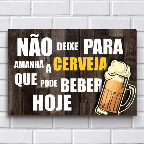 Placa Decorativa - Frases de Boteco - Cerveja P649 - R+ adesivos Menor preço em Placa Decorativa - Frases de Boteco - Cerveja P649 - R+ adesivos
