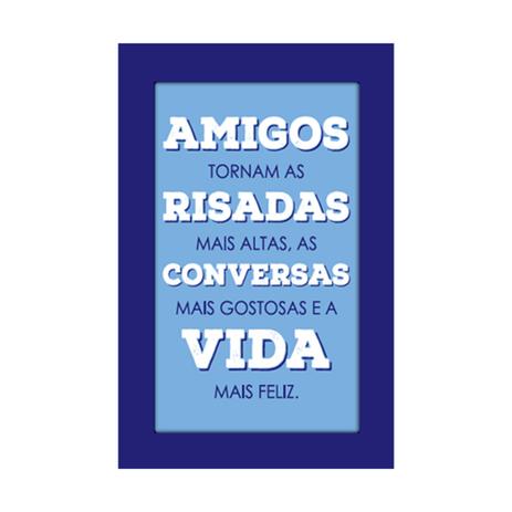 Placa Decorativa Moldura - Frases - Amigos Tornam - cod. 5332 - Cia. laser Menor preço em Placa Decorativa Moldura - Frases - Amigos Tornam - cod. 5332 - Cia. laser