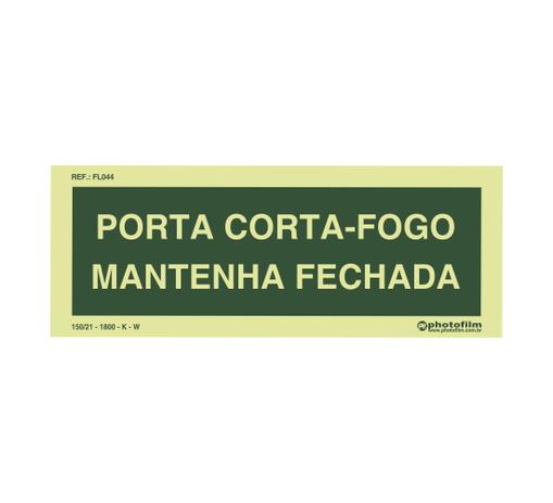 Placa Fotoluminescente Abertura de Portas Porta Corta-Fogo Mantenha Fechada - Photofilm Menor preço em Placa Fotoluminescente Abertura de Portas Porta Corta-Fogo Mantenha Fechada - Photofilm