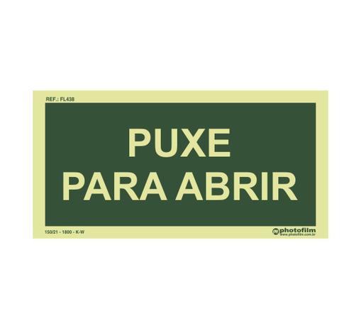 Placa Fotoluminescente Abertura de Portas Puxe para Abrir - Photofilm Menor preço em Placa Fotoluminescente Abertura de Portas Puxe para Abrir - Photofilm