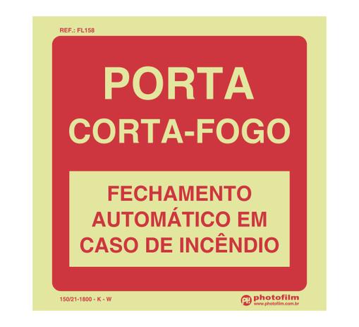 Placa Fotoluminescente Porta Corta-Fogo Fechamento Automático - Photofilm Menor preço em Placa Fotoluminescente Porta Corta-Fogo Fechamento Automático - Photofilm