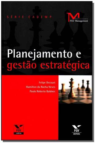 Planejamento e Gestão Estratégica - Fgv Menor preço em Planejamento e Gestão Estratégica - Fgv
