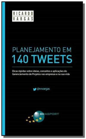 Planejamento em 140 tweets - Brasport Menor preço em Planejamento em 140 tweets - Brasport