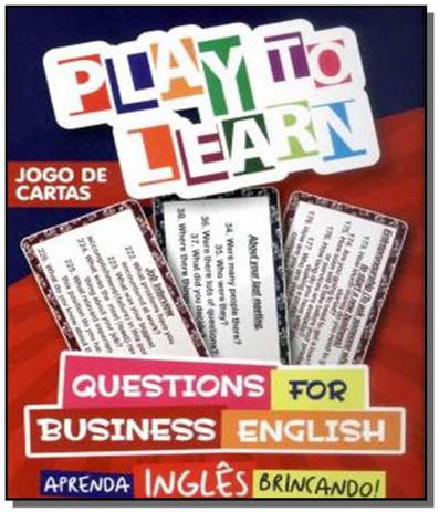 Play to learn - jogo de cartas questions for busin Menor preço em Play to learn - jogo de cartas questions for busin