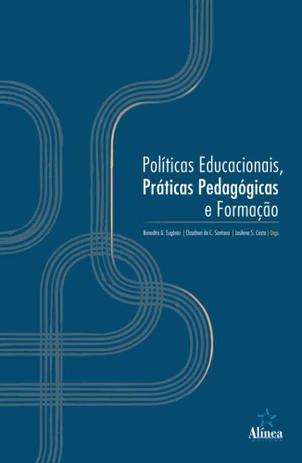Politicas educacionais - praticas pedagogicas e formacao - 1 - Editora alinea Menor preço em Politicas educacionais - praticas pedagogicas e formacao - 1 - Editora alinea