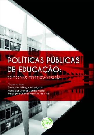 Políticas Públicas de Educação - Olhares Transversais - Crv Menor preço em Políticas Públicas de Educação - Olhares Transversais - Crv