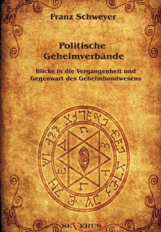 Politische Geheimverbande Freimaurer Illuminaten Rosenkreuzer U A Severus Outros Livros Magazine Luiza