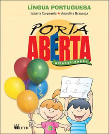 Porta aberta - lingua portuguesa - alfabetizaçao - Ftd Menor preço em Porta aberta - lingua portuguesa - alfabetizaçao - Ftd