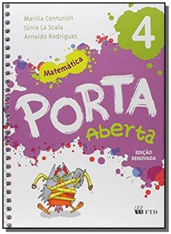 Porta aberta: matematica - 4o ano - Ftd Menor preço em Porta aberta: matematica - 4o ano - Ftd