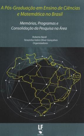 Pos-graduaçao em ensino de ciencias e matematica no brasil, a - Lf - livraria da fisica Menor preço em Pos-graduaçao em ensino de ciencias e matematica no brasil, a - Lf - livraria da fisica