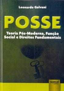 Posse - Teoria Pós-Moderna, Função Social e Direitos Fundamentais - Juruá Menor preço em Posse - Teoria Pós-Moderna, Função Social e Direitos Fundamentais - Juruá