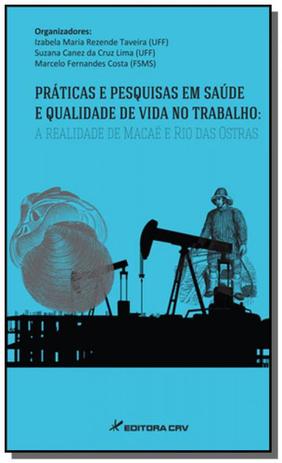 Praticas e pesquisas em saude e qualidade de vida - Editora crv Menor preço em Praticas e pesquisas em saude e qualidade de vida - Editora crv