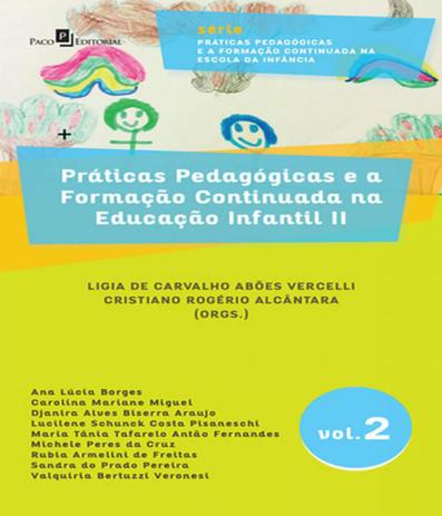 Praticas Pedagogicas E A Formacao Continuada Na Educacao Infantil Ii - Paco editorial Menor preço em Praticas Pedagogicas E A Formacao Continuada Na Educacao Infantil Ii - Paco editorial