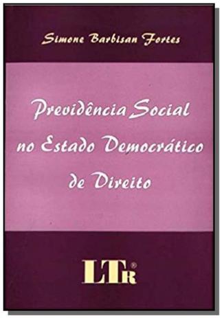 Previdencia social no estado democratico de direit - Ltr Menor preço em Previdencia social no estado democratico de direit - Ltr