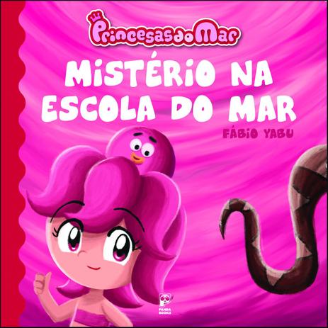 Princesas do mar - mistério na escola do mar Menor preço em Princesas do mar - mistério na escola do mar