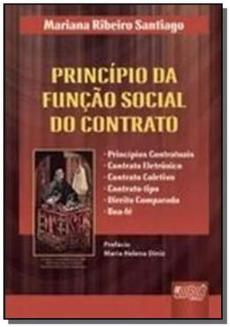 Principio da funcao social do contrato, o - prefac - Jurua Menor preço em Principio da funcao social do contrato, o - prefac - Jurua