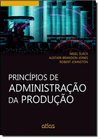 Principios de Administração da Produção: A Evolução do Direito Digital - Atlas Menor preço em Principios de Administração da Produção: A Evolução do Direito Digital - Atlas