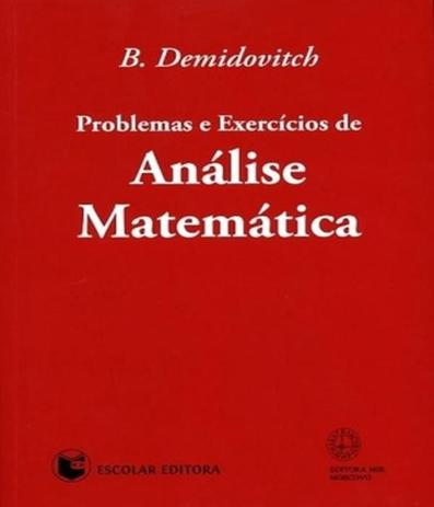 Problemas e Exercícios de Análise Matemática - ESCOLAR EDITORA - GRUPO DECKLEI