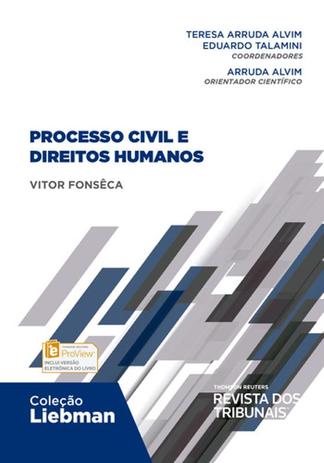 Processo Civil e Direito Humanos - Rt - revista dos tribunais Menor preço em Processo Civil e Direito Humanos - Rt - revista dos tribunais