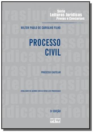 Processo civil: processo cautelar - v. 12 - Atlas - grupo gen Menor preço em Processo civil: processo cautelar - v. 12 - Atlas - grupo gen