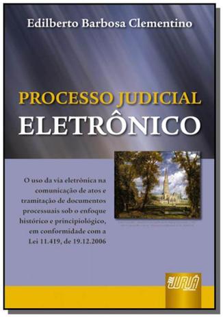 Processo judicial eletronico - em conformidade com - Jurua Menor preço em Processo judicial eletronico - em conformidade com - Jurua