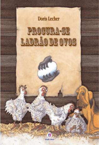 Procura-se ladrao de ovos - Ciranda cultural é boa?
