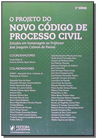 Projeto do novo codigo de processo civil, o - jusp - Editora juspodivm lv Menor preço em Projeto do novo codigo de processo civil, o - jusp - Editora juspodivm lv