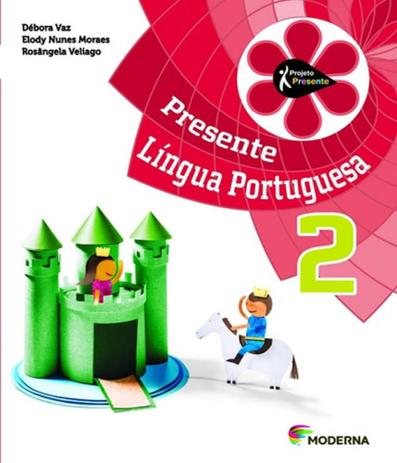 Projeto Presente - Lingua Portuguesa - 2 Ano - Ef Ii - 04 Ed - Moderna - didatico Menor preço em Projeto Presente - Lingua Portuguesa - 2 Ano - Ef Ii - 04 Ed - Moderna - didatico