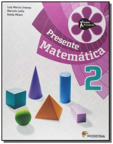 Projeto Presente: Matemática - 2o Ano - Moderna - didaticos Menor preço em Projeto Presente: Matemática - 2o Ano - Moderna - didaticos