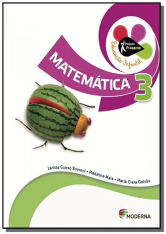 Projeto presente: matematica - 3o ano - educacao i - Moderna - didaticos Menor preço em Projeto presente: matematica - 3o ano - educacao i - Moderna - didaticos