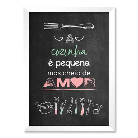 QUADRO A COZINHA É PEQUENA MAS CHEIA DE AMOR - TAMANHO A4 - Moldura Branca Sem Acrílico - Pôster no quadro Menor preço em QUADRO A COZINHA É PEQUENA MAS CHEIA DE AMOR - TAMANHO A4 - Moldura Branca Sem Acrílico - Pôster no quadro